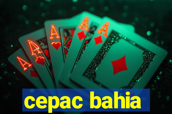 cepac bahia